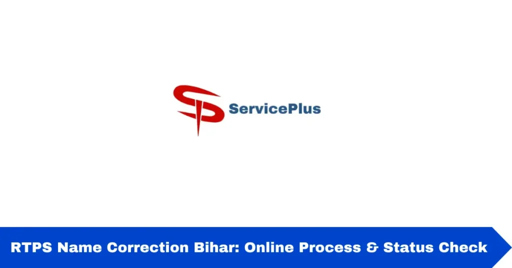 RTPS Name Correction Bihar